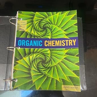 organic chemistry loose leaf version 1st edition william h brown ,brent l iverson ,eric anslyn ,christopher s