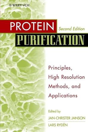 protein purification principles high resolution methods and applications 1st edition jan christer janson