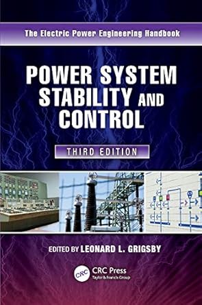 power system stability and control 1st edition leonard l grigsby 1439883203, 978-1439883204