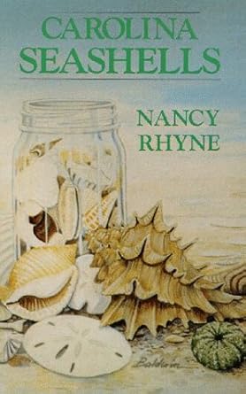 carolina seashells 1st edition nancy rhyne 0878440771, 978-0878440771