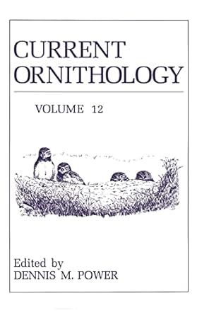 current ornithology volume 12 1st edition d m power 0306449781, 978-0306449789