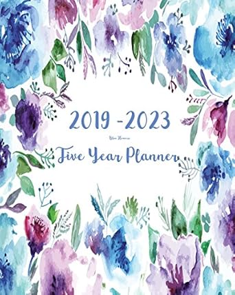 2019 2023 five year planner blue flowers 60 months planner and calendar monthly calendar planner agenda