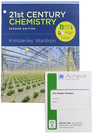 loose leaf version for 21st century chemistry 2e and achieve read and practice for 21st century chemistry 1st