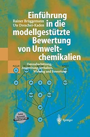 einfuhrung in die modellgestutzte bewertung von umweltchemikalien datenabschatzung ausbreitung verhalten