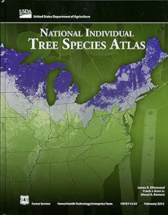 national individual tree species atlas 1st edition james r ellenwood ,frank j krist ,sheryl a romero ,forest