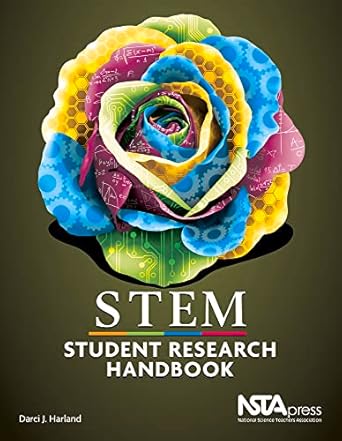 stem student research handbook 1st edition darci j harland 1936137240, 978-1936137244