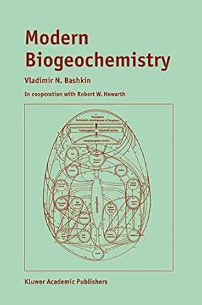 modern biogeochemistry 1st edition v n bashkin 1402009925, 978-1402009921
