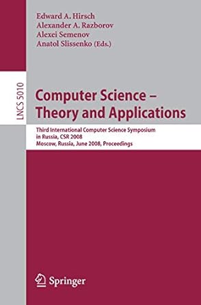 computer science theory and applications third international computer science symposium in russia csr 2008