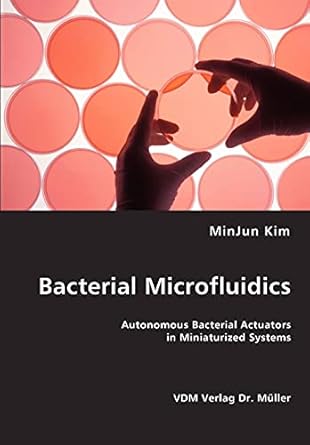 bacterial microfluidics 1st edition minjun kim 3836435926, 978-3836435925
