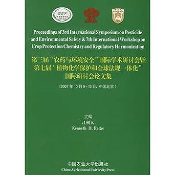 proceedings of 3rd international symposium on pesticide and environmental safety and 7th international