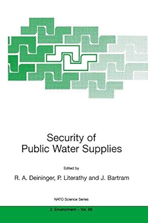 security of public water supplies 1st edition rolf a deininger ,peter literathy ,jamie bartram 0792361210,