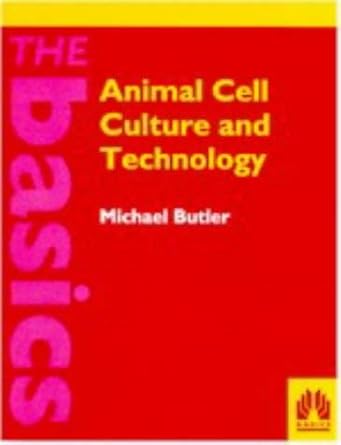 animal cell culture and technology the basics 1st edition michael j butler 0199634165, 978-0199634163