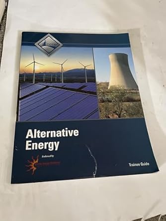 alternative energy trainee guide 1st edition nccer 0132666251, 978-0132666251
