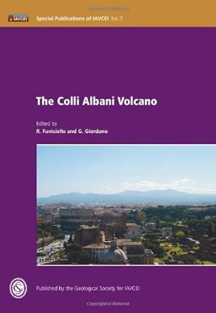 colli albani volcano iavcei publication 3 1st edition r funiciello ,g giordano 1862393079, 978-1862393073