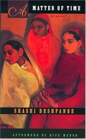 a matter of time 1st edition shashi deshpande ,ritu menon 1558612149, 978-1558612143