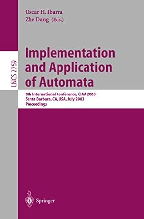 implementation and application of automata 8th international conference ciaa 2003 santa barbara ca usa july