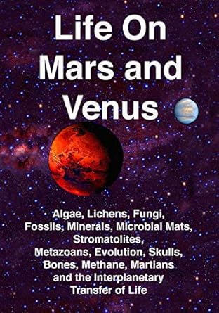 life on mars and venus algae lichens fungi fossils minerals microbial mats stromatolites metazoans evolution