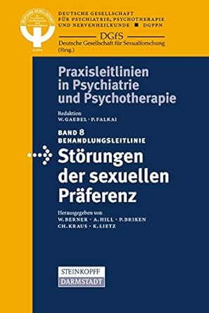 behandlungsleitlinie storungen der sexuellen praferenz 1st edition deutsche gesellschaft fur sexualforschung