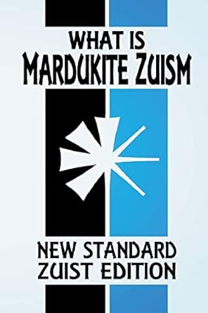 what is mardukite zuism the power of zu 1st edition joshua free 1961509032, 978-1961509030