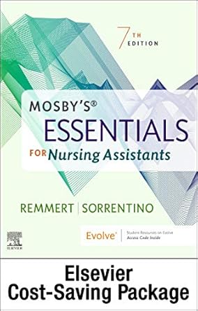 mosbys essentials for nursing assistants text and workbook package 1st edition leighann remmert ms rn ,sheila