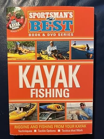 sportsmans best kayak fishing 1st edition jeff weakley ,david conway ,sam hudson 1934622508, 978-1934622506