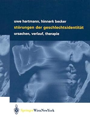 storungen der geschlechtsidentitat ursachen verlauf therapie 1st edition uwe hartmann ,hinnerk becker