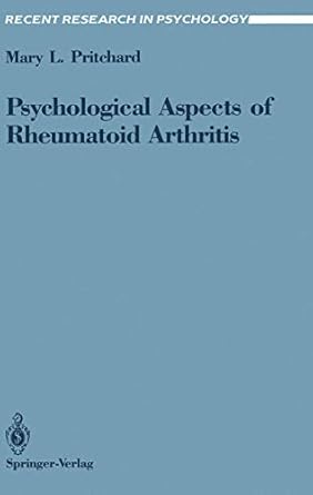 psychological aspects of rheumatoid arthritis 1st edition mary l pritchard 0387971165, 978-0387971162