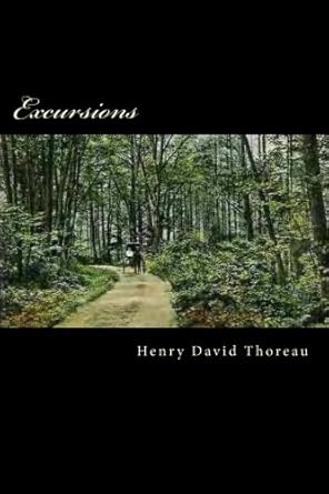 excursions 1st edition henry david thoreau ,taylor anderson 1978101961, 978-1978101968
