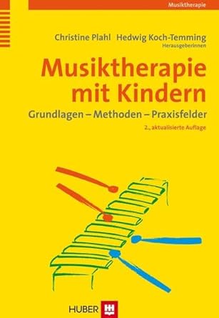 musiktherapie mit kindern 1st edition christine plahl 3456845898, 978-3456845890