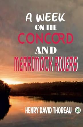 a week on the concord and merrimack rivers 1st edition henry david thoreau ,zinc read 8119146557,