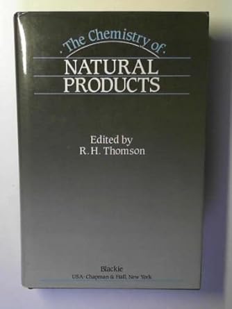 the chemistry of natural products 1st edition r h thomson 0216915953, 978-0216915954