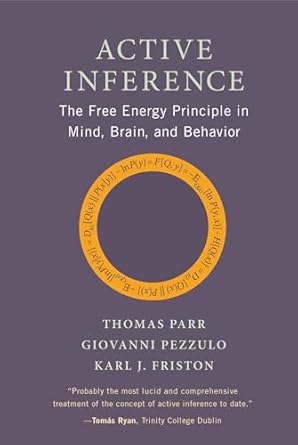 active inference the free energy principle in mind brain and behavior 1st edition thomas parr ,giovanni