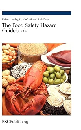 food safety hazard guidebook 1st edition richard lawley ,laurie curtis ,judi davis 0854044604, 978-0854044603