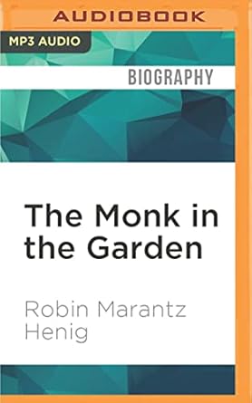 monk in the garden the 1st edition robin marantz henig ,fleet cooper 1522679286, 978-1522679288