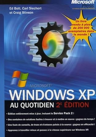 windows xp au quotidien 1st edition ed bott ,carl siechert ,craig stinson 2100489046, 978-2100489046