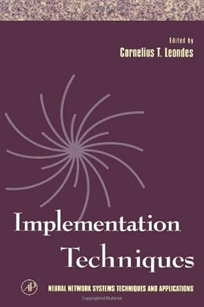 implementation techniques 1st edition cornelius t leondes 0124438636, 978-0124438637