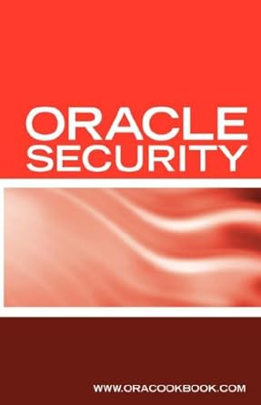 oracle security interview questions answers and explanations oracle database security certification review