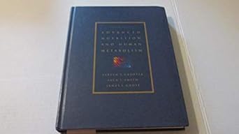 advanced nutrition and human metabolism 1st edition sareen s gropper ,jack l smith ,james l groff 0534559867,