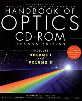 the handbook of optics on cd rom 1st edition optical society of america 007852993x, 978-0078529931