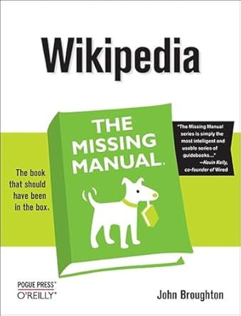 wikipedia the missing manual 1st edition john broughton 0596515162, 978-0596515164