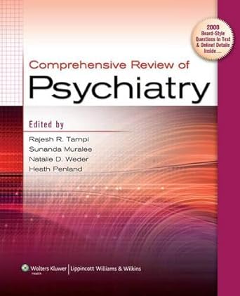 comprehensive review of psychiatry 1st edition m d tampi, rajesh r ,m d muralee, sunanda ,m d weder, natalie