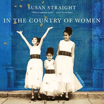 in the country of women lib/e a memoir 1st edition susan straight ,donna postel 1665120231, 978-1665120234