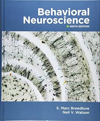 behavioral neuroscience 1st edition s marc breedlove ,neil v watson 1605359076, 978-1605359076