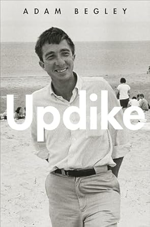 updike 1st edition adam begley 0061896454, 978-0061896453