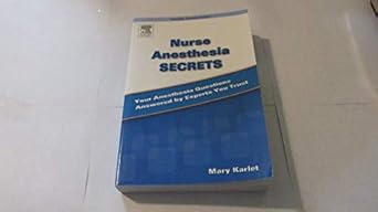 nurse anesthesia secrets 1st edition mary karlet 0323031447, 978-0323031448