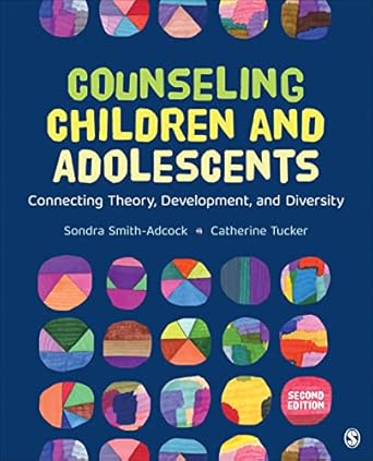 counseling children and adolescents connecting theory development and diversity 1st edition sondra smith