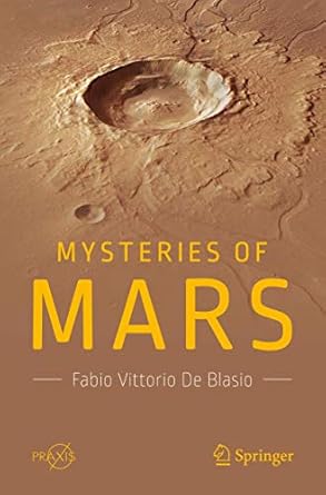 mysteries of mars 1st edition fabio vittorio de blasio 3319747835, 978-3319747835