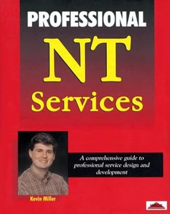 professional nt services 1st edition kevin miller ,miller 1861001304, 978-1861001306