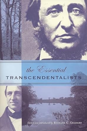 the essential transcendentalists 1st edition richard geldard 158542434x, 978-1585424344