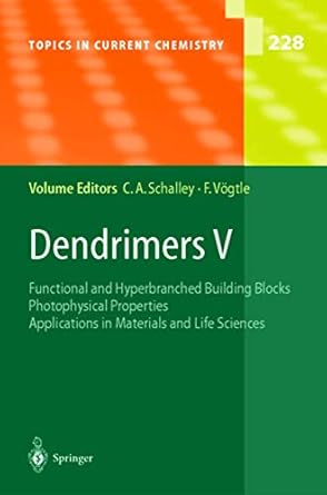 dendrimers v functional and hyperbranched building blocks photophysical properties applications in materials